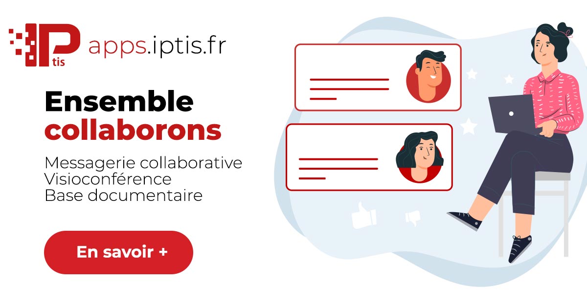 Découvrez les apps IPtis